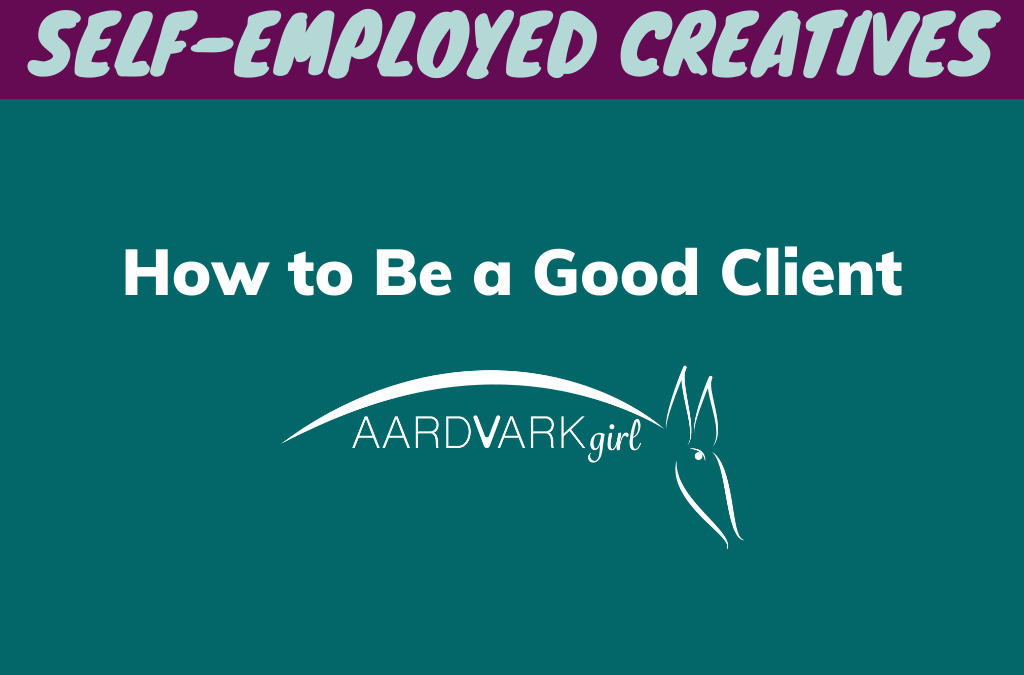 How to Be a Good Client